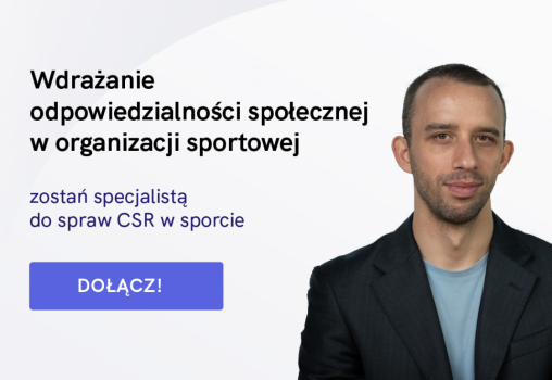 Wdrażanie CSR w organizacjach sportowych – kurs online (dostępny)